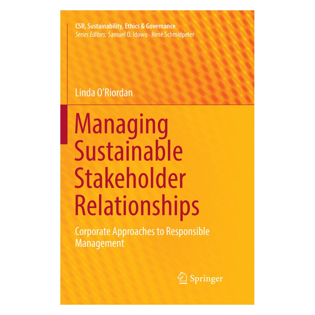 Springer Managing Sustainable Stakeholder Relationships (Englisch, Softcover, Linda O'Riordan) (56052247)