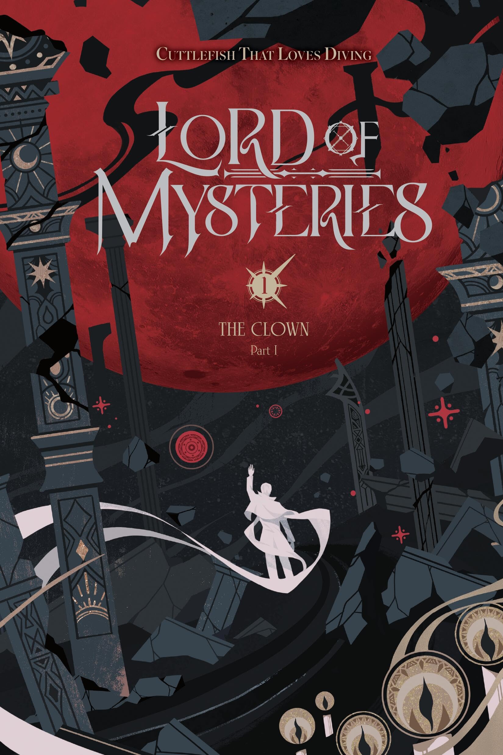 Cuttlefish That Loves Diving - Lord of Mysteries, Vol. 1: The Clown, Part I (Lord of Mysteries, 1) - Preis vom 19.10.2026 19:33:35 h