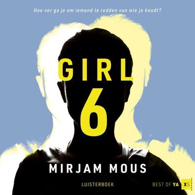 Girl 6 - Mirjam Mous, Audio, 9789000381685