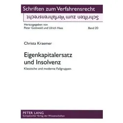 Eigenkapitalersatz und Insolvenz, Fachbücher von Christa Kraemer