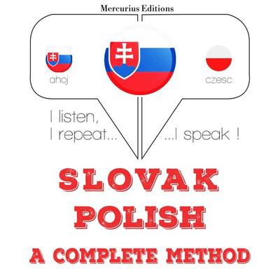 Slovenský - Polish: kompletná metóda - JM Gardner, Audio, 9782821142640