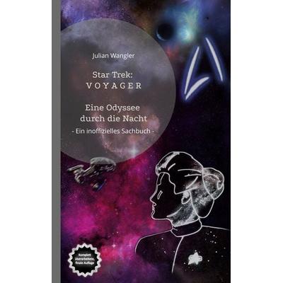 Star Trek: Voyager, Taschenbuch von Julian Wangler, BoD – Books on Demand, 978-3-7597-8788-0