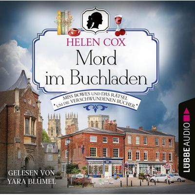 Mord im Buchladen - Miss Bowes und das Rätsel um die verschwundenen Bücher - Ein Yorkshire-Krimi, Teil 2 - Helen Cox, Audio, 9783754002056