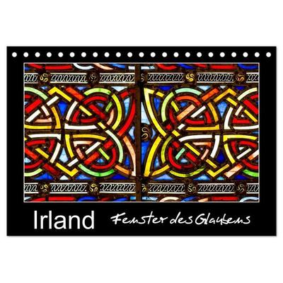 IRLAND - Fenster des Glaubens (Tischkalender 2027 DIN A5 quer), CALVENDO Monatskalender