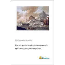 Die schwedischen Expeditionen nach Spitzbergen und Bären-Eiland, Ratgeber von Nils-Gustav Nordenskjöld