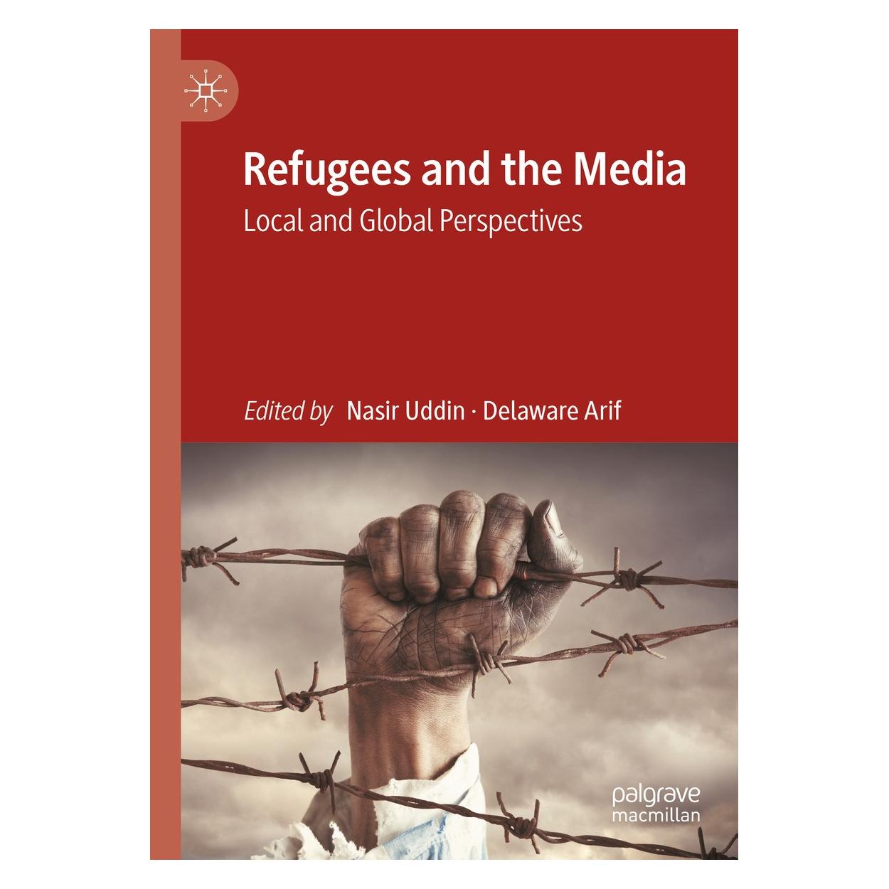 Springer Refugees and the Media (Englisch, Hardcover, Delaware Arif, Nasir Uddin) (9783031465130)