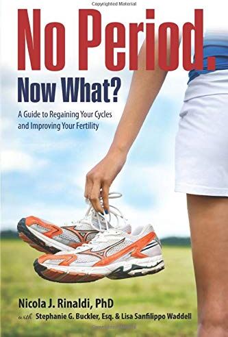 Rinaldi, Dr. Nicola J - No Period. Now What?: A Guide to Regaining Your Cycles and Improving Your Fertility - Preis vom 09.10.2026 07:28:09 h