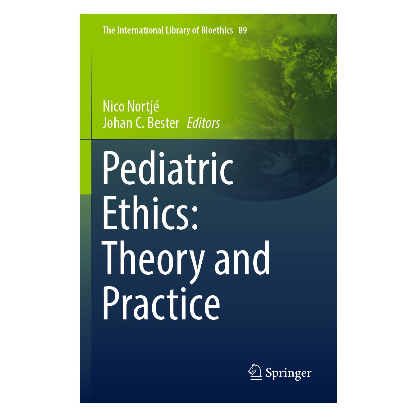 Springer Pediatric Ethics: Theory and Practice (Englisch, Softcover, Johan C. Bester, Nico Nortjé) (45518210)