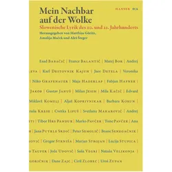 Mein Nachbar auf der Wolke, Belletristik von Matthias Göritz, Aleš Šteger, Amalija Maček