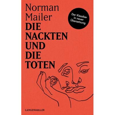 Die Nackten und die Toten, Gebundene Ausgabe von Norman Mailer, Langen-Müller, 978-3-7844-3438-4