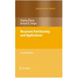 Recursive Partitioning and Applications, Fachbücher von Burton H Singer, Heping Zhang