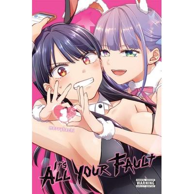 It's All Your Fault, Vol. 1, Taschenbuch von Merryhachi, Yen Press