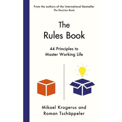 The Rules Book, Gebundene Ausgabe von Mikael Krogerus,Roman Tschäppeler, Profile Books, 978-1-80522-549-2