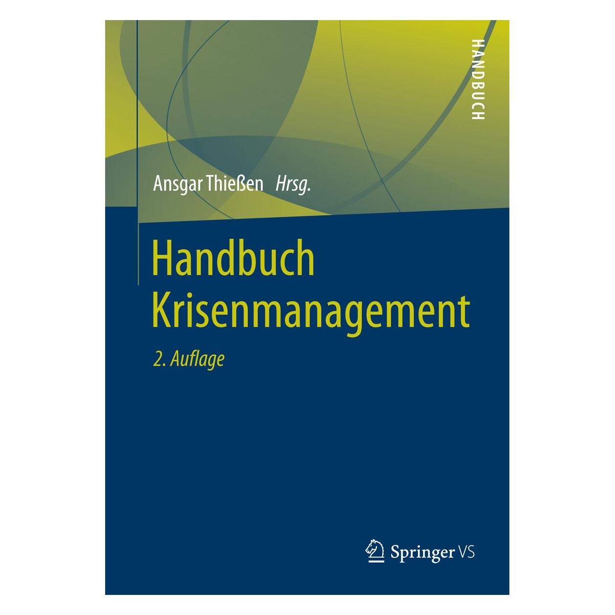 VS Handbuch Krisenmanagement (Deutsch, Ansgar Thießen, 2014) (9783658042929)