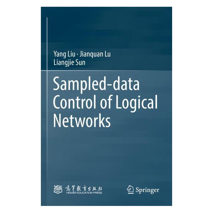 Springer Sampled-data Control of Logical Networks (Englisch, Softcover, Jianquan Lu, Liangjie Sun, Yang Liu) (57014824)