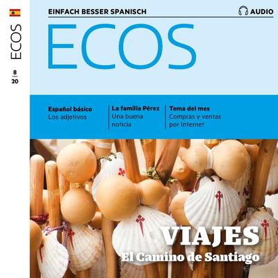 Spanisch lernen Audio - Auf Pilgerschaft - Covadonga Jimenez, Audio, 4064066613037