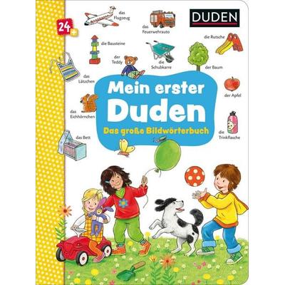 Duden 24+: Mein erster Duden. Das große Bildwörterbuch, Gebundene Ausgabe von , FISCHER Sauerländer Duden, 978-3-7373-5755-5