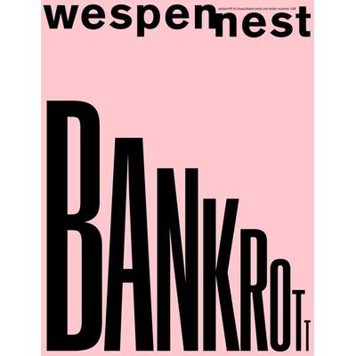wespennest - zeitschrift für brauchbare texte und bilder, Geheftet von , Wespennest, 978-3-85458-189-5