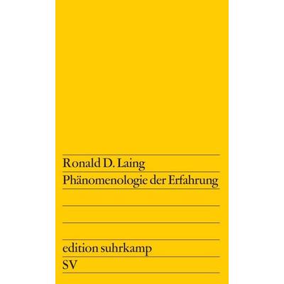Phänomenologie der Erfahrung, Taschenbuch von Ronald D. Laing, Suhrkamp, 978-3-518-10314-2