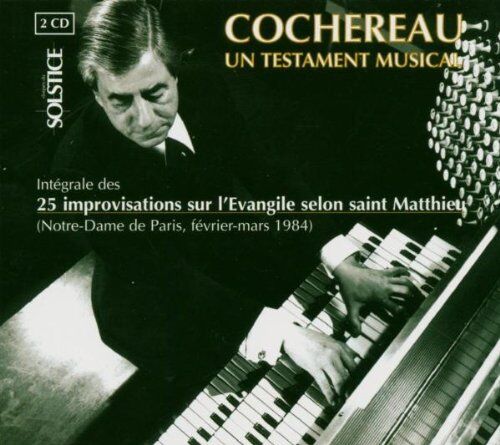 Pierre Cochereau - Un Testament Musical - Preis vom 11.10.2026 23:13:37 h