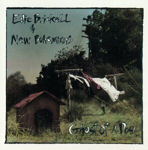 Edie Brickell & New Bohemians - Ghost of a dog (1990) - Preis vom 15.10.2026 23:06:25 h