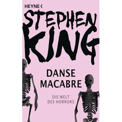 Danse Macabre, Taschenbuch von Stephen King, Heyne, 978-3-453-43573-5