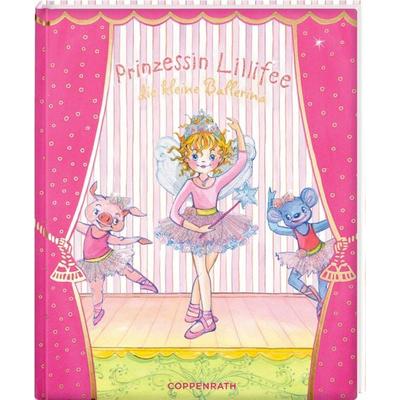 Prinzessin Lillifee, die kleine Ballerina, Gebundene Ausgabe von Monika Finsterbusch, Coppenrath, 978-3-649-63715-8