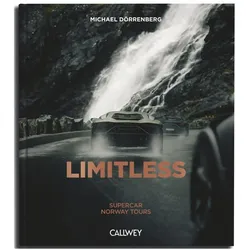 Limitless: Supercar Tours in Norway, Ratgeber von Michael Dörrenberg
