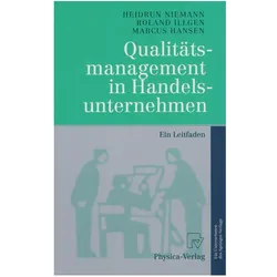 Qualitätsmanagement in Handelsunternehmen, Fachbücher von Roland Illgen, Marcus Hansen, Heidrun Niemann