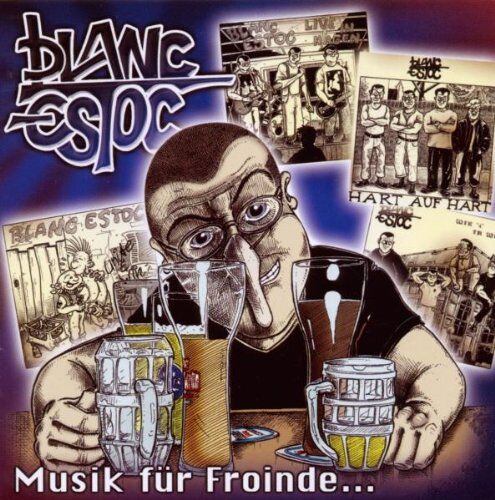 Blanc Estoc - Musik für Freunde... - Preis vom 30.09.2026 09:01:18 h