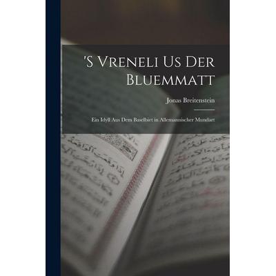 's Vreneli Us Der Bluemmatt, Taschenbuch von Jonas Breitenstein, Legare Street Press, 978-1-01-591711-8