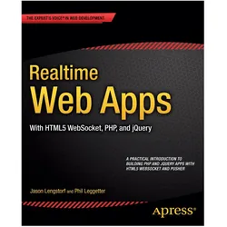 Realtime Web Apps, Fachbücher von Alex Newman, Phil Leggetter, Jason Lengstorf