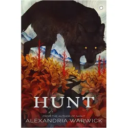 Hunt, Kinderbücher von Alexandria Warwick