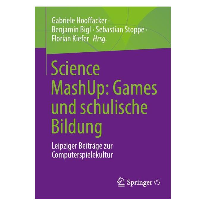 Springer Science MashUp: Games und schulische Bildung (Deutsch, Softcover, Benjamin, Bigl, Sebastian, Stoppe) (59846116)