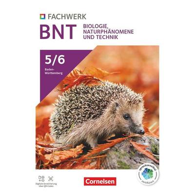 Fachwerk Naturwissenschaften - Baden-Württemberg 2025 - 5./6. Schuljahr: Biologie, Naturphänomene und Technik, Gebundene Ausgabe von , Cornelsen