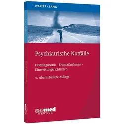 Walter:Psychiatrische Notfälle, Fachbücher von Marc Walter, Undine Lang