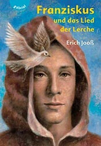 Erich Jooß - Franziskus und das Lied der Lerche - Preis vom 09.10.2026 07:28:09 h