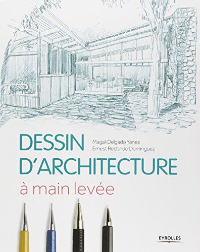 Ernest Redondo Dominguez - Dessin d'architecture à main levée - Preis vom 14.10.2026 23:07:16 h