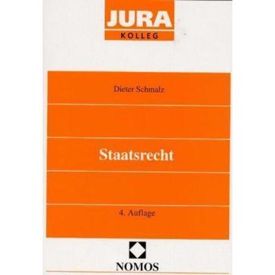 Staatsrecht, Taschenbuch von Dieter Schmalz, Nomos, 978-3-7890-6801-0