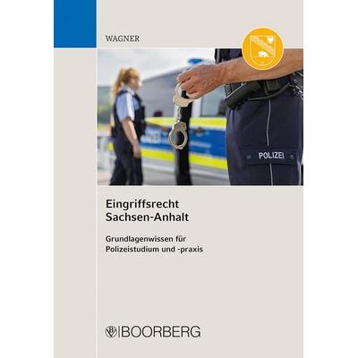 Eingriffsrecht Sachsen-Anhalt, Taschenbuch von Philipp Wagner, Richard Boorberg Verlag, 978-3-415-07671-6