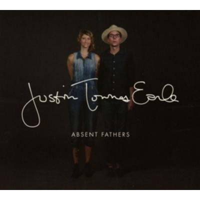 Absent Fathers - Justin Townes Earle, CD