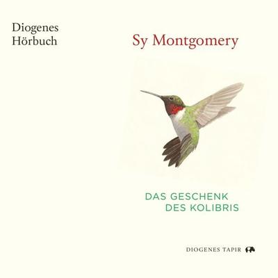 Das Geschenk des Kolibris - Sy Montgomery, Audio, 9783257694468