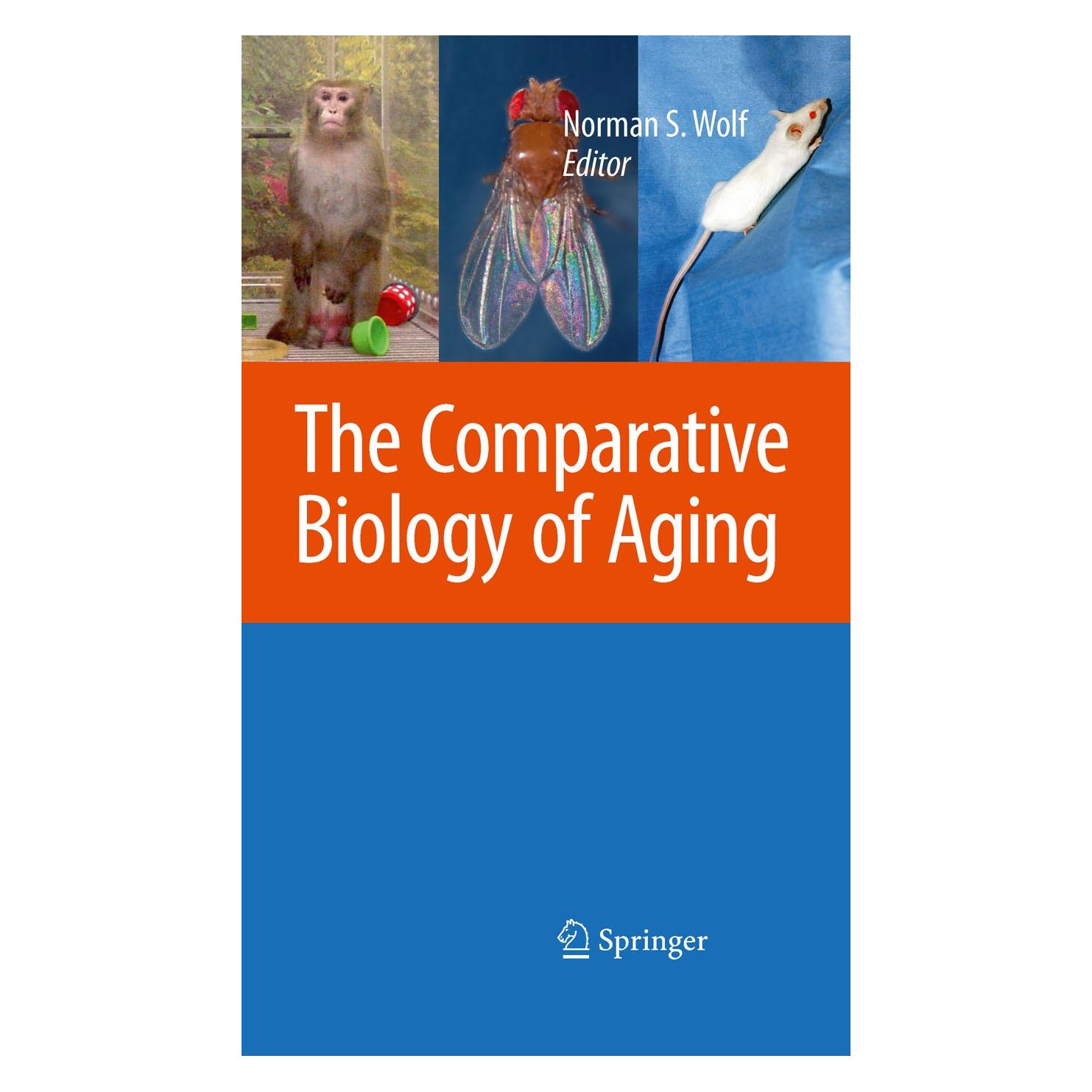 Springer Comparative Biology of Aging (Englisch, Hardcover, Norman S. Wolf) (9789048134649)