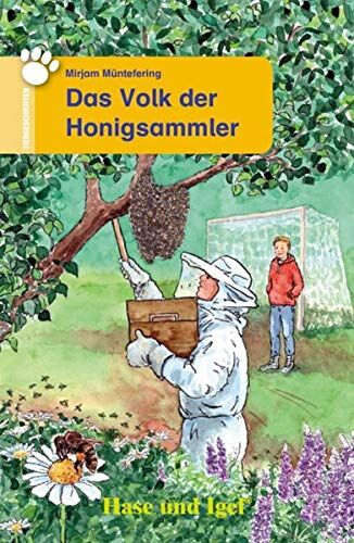 Mirjam Müntefering - Das Volk der Honigsammler: Schulausgabe (Tiergeschichten) - Preis vom 02.10.2026 23:42:20 h