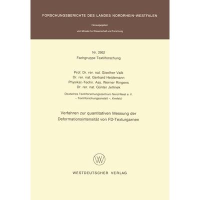 Verfahren zur quantitativen Messung der Deformationsintensität von FD-Texturgarnen, Taschenbuch von , VS Verlag für Sozialwissenschaften,