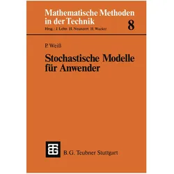 Stochastische Modelle für Anwender, Fachbücher von Peter Weiss