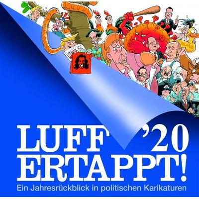 Luff '20 - Ertappt!, Gebundene Ausgabe von Rolf Henn, Gmeiner-Verlag, 978-3-8392-2923-1
