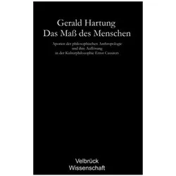 Das Mass des Menschen. Studienausgabe, Fachbücher von Gerald Hartung