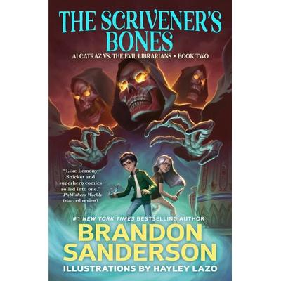 The Scrivener's Bones, Taschenbuch von Brandon Sanderson, St Martins Pr, 978-0-7653-7897-2