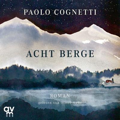 Acht Berge - Paolo Cognetti, Audio, 9783748401995